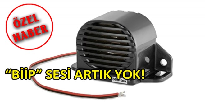  Biip  Sesi Artık Yok!