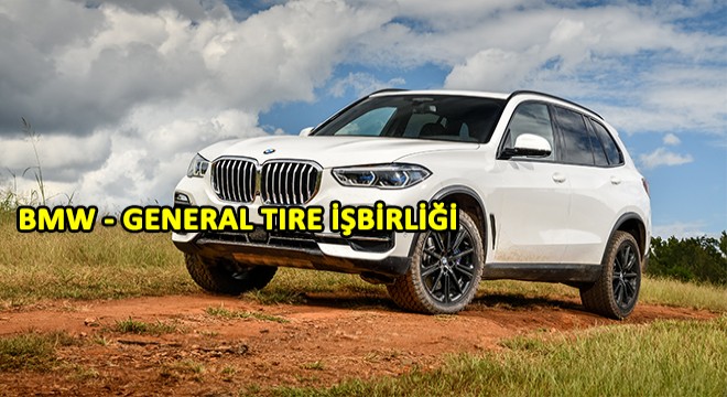 Bmw nin Lastikleri General Tire den!