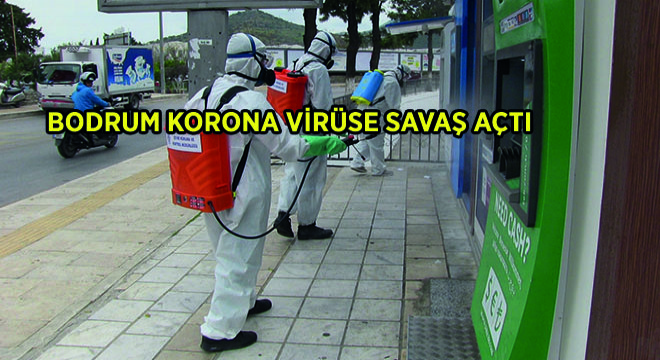 Bodrum Korona Virüse Savaş Açtı