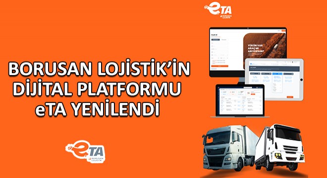 Borusan Lojistik’in Dijital Platformu  eTA  Yenilendi
