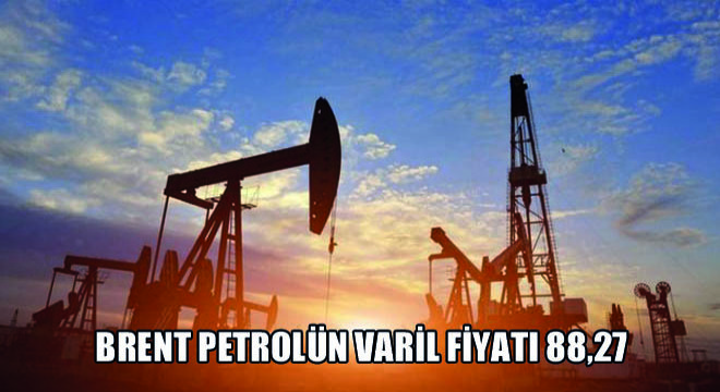 Brent Petrolün Varil Fiyatı 88,27 Dolar