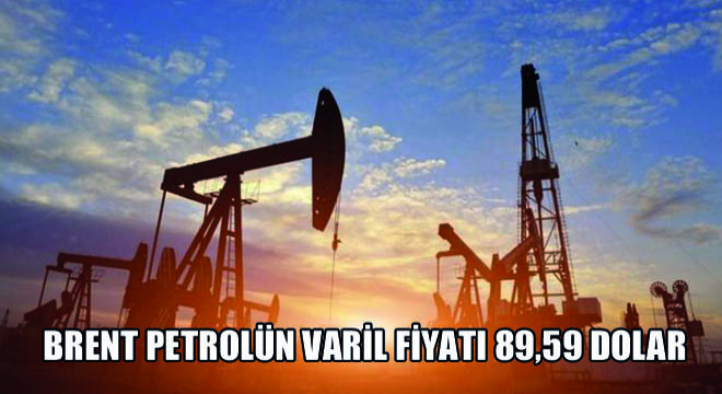Brent Petrolün Varil Fiyatı 89,59 Dolar