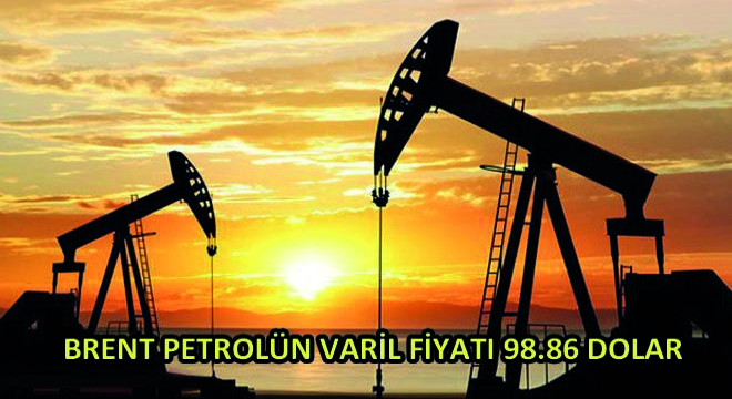 Brent Petrolün Varil Fiyatı 98.86 Dolar