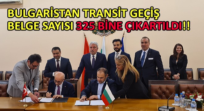 Bulgaristan Transit Geçiş Belge Sayısı 325 Bine Çıkartıldı