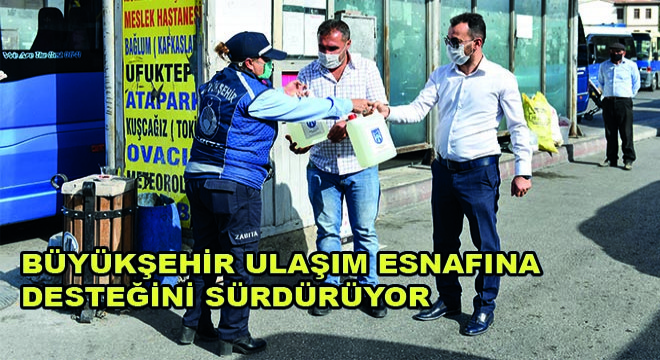 Büyükşehir Ulaşım Esnafına Desteğini Sürdürüyor