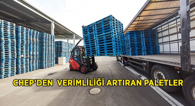 CHEP den Verimliliği Artıran Paletler