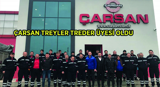 Çarsan Treyler TREDER Üyesi Oldu