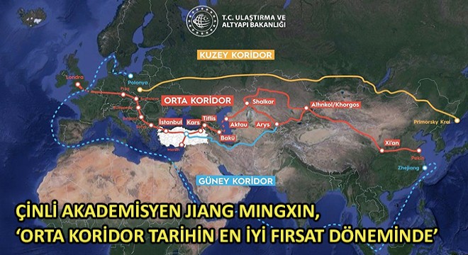 Çinli Akademisyen Jiang Mingxin, ‘Orta Koridor Tarihin En İyi Fırsat Döneminde’