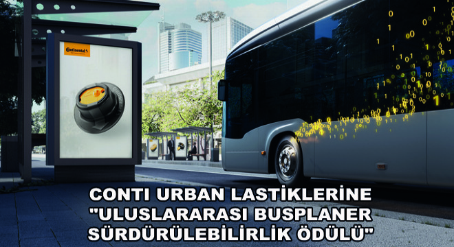 Conti Urban Lastiklerine  Uluslararası Busplaner Sürdürülebilirlik Ödülü 