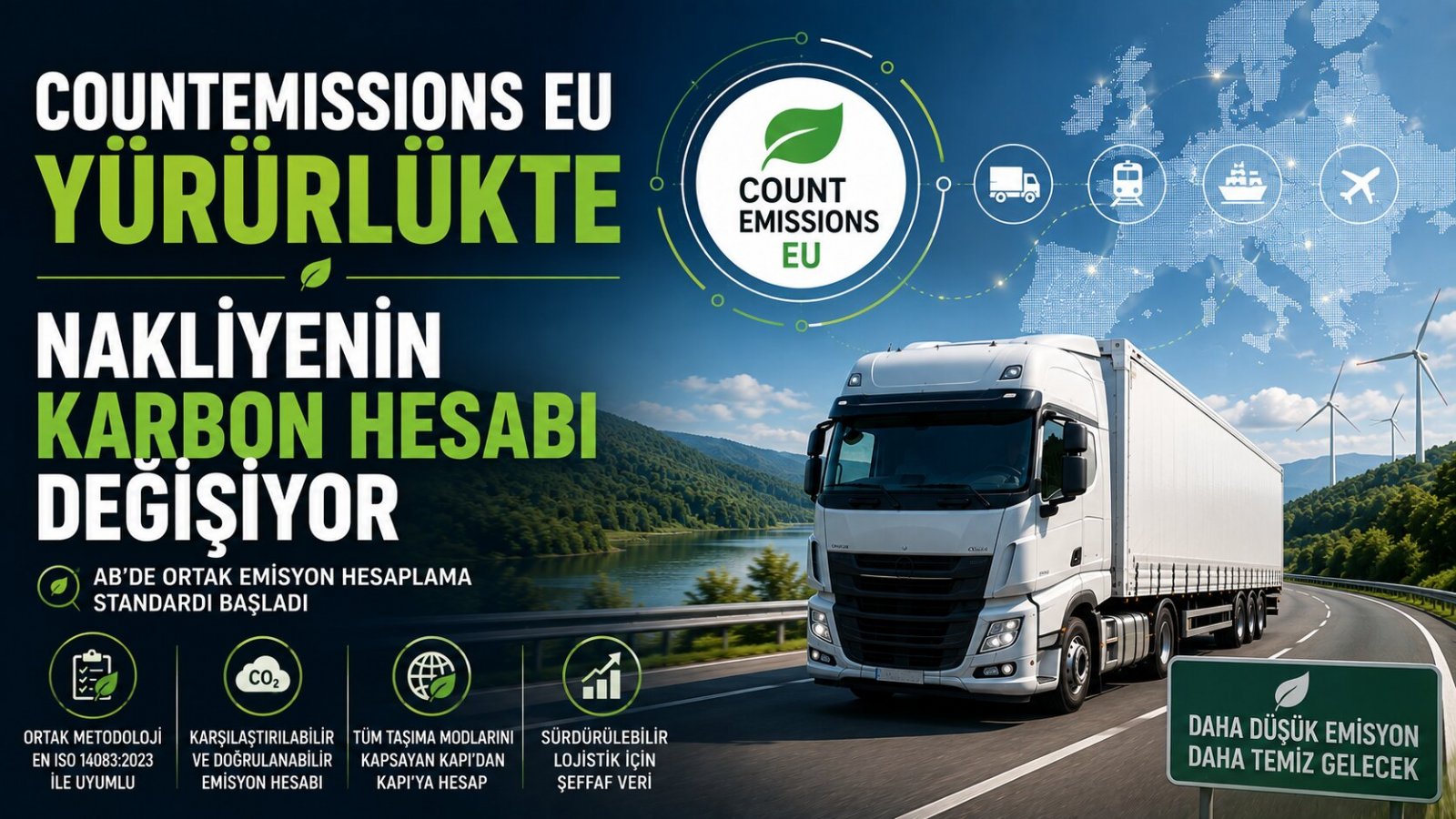 CountEmissionsEU Yürürlükte: Avrupa’da Nakliyenin Karbon Hesabı Değişiyor