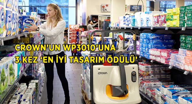 Crown’un WP3010 Elektrikli İstifleyicisi 3.Kez ‘En İyi Tasarım Ödülü’ Aldı