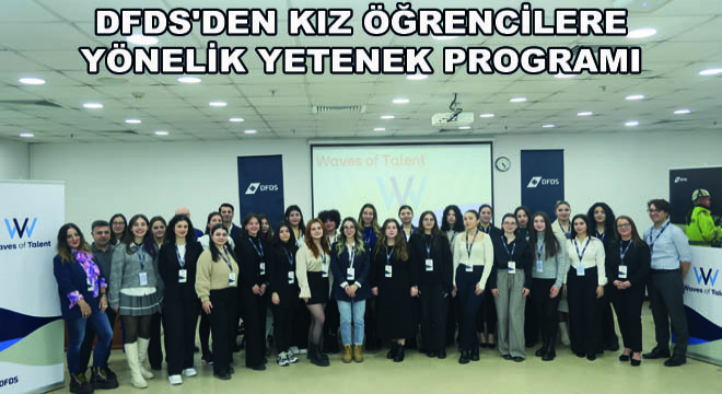 DFDS den Kız Öğrencilere Yönelik Yetenek Programı