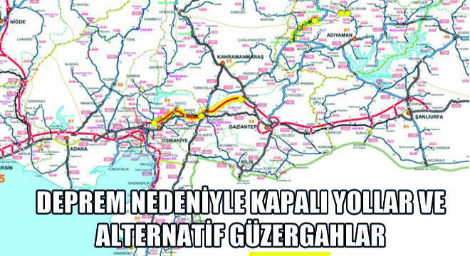 Deprem Nedeniyle Kapalı Yollar ve Alternatif Güzergahlar