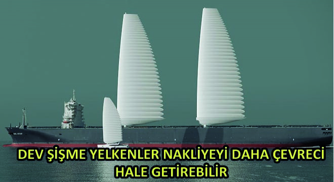 Dev Şişme Yelkenler Nakliyeyi Daha Çevreci Hale Getirebilir