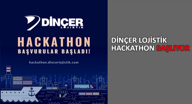 Dinçer Lojistik Hackathon Başlıyor