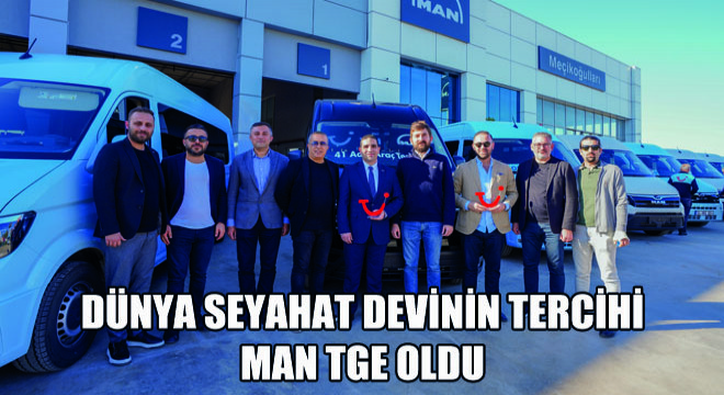 Dünya Seyahat Devinin Tercihi MAN TGE Oldu