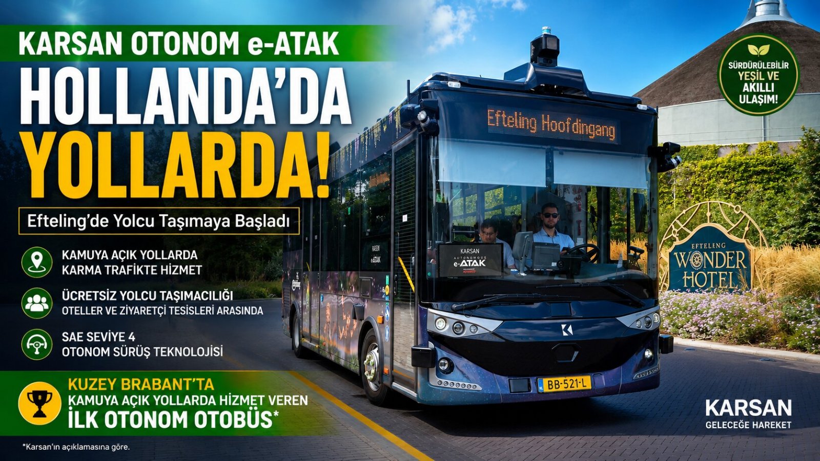 Efteling’de Yeni Otonom Ulaşım Projesi: Otonom e-ATAK Kamuya Açık Yollarda Karma Trafiğe Çıktı