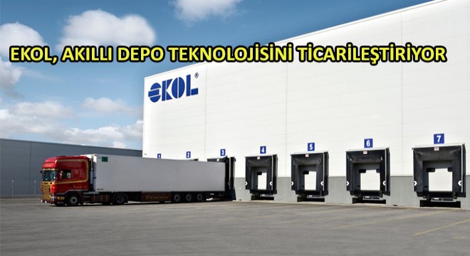 Ekol, Akıllı Depo Teknolojisini Ticarileştiriyor