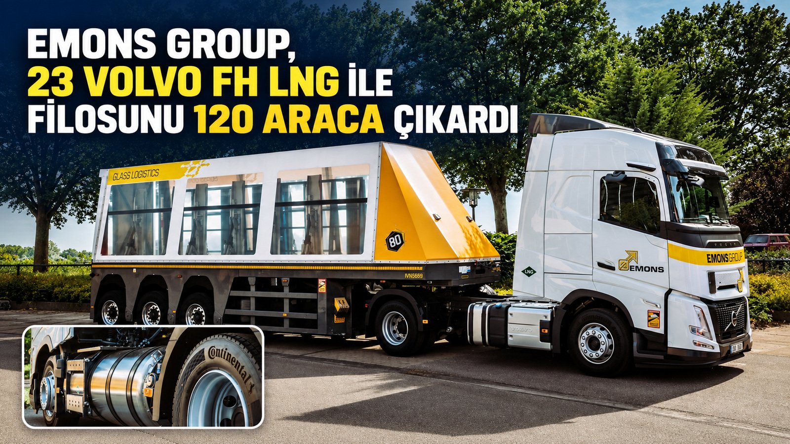 Emons Group’un LNG Filosunda 120 Araçlık Volvo Gücü