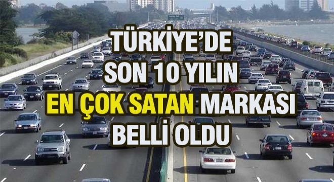 En Çok Satılan Otomobil Markası