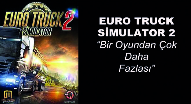 Euro Truck Simulator 2 (ETS 2)