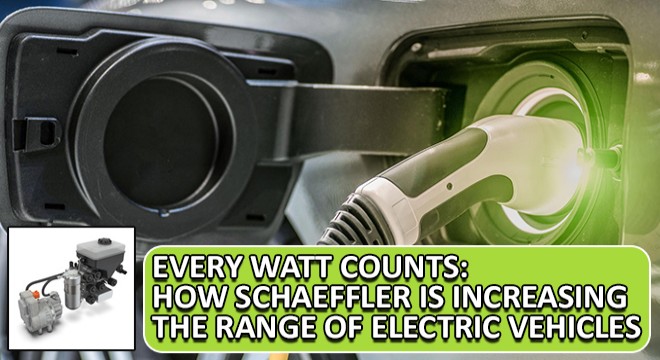 Every Watt Counts: How Schaeffler Is Increasing the Range of Electric Vehicles