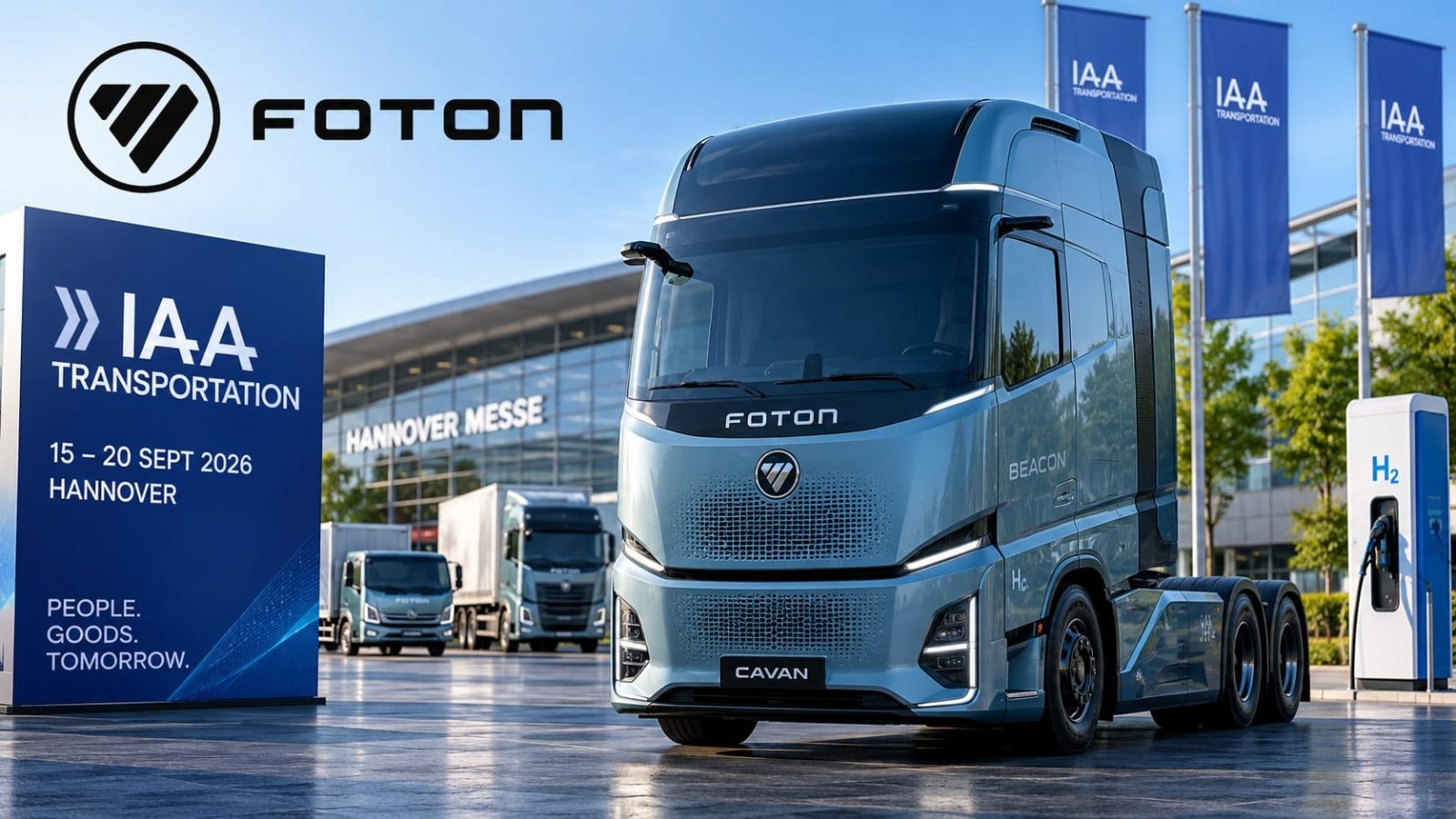 FOTON’dan Avrupa’ya Büyük Hamle: Yeni Ağır Kamyon CAVAN BEACON Hannover’de İlk Kez Sahneye Çıkıyor