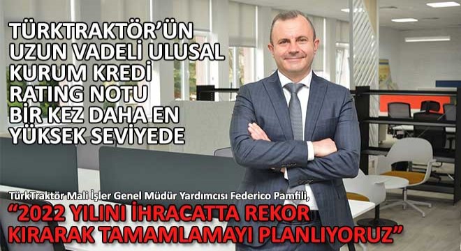 Federico Pamfili, 2022 Yılını İhracatta Rekor Kırarak Tamamlamayı Planlıyoruz