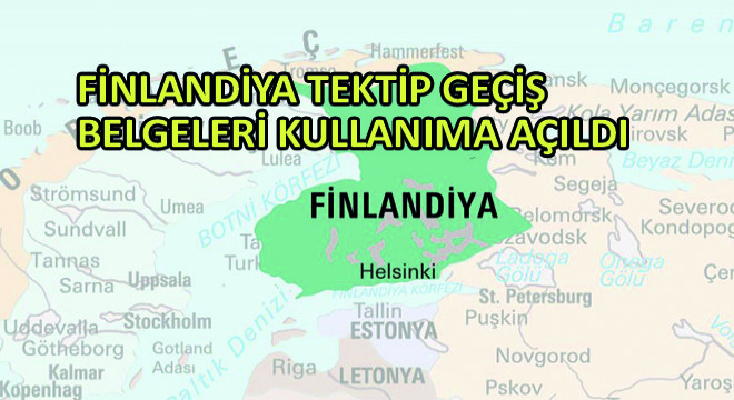 Finlandiya Tektip Geçiş Belgeleri Kullanıma Açıldı