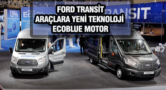 Ford tan Yeni EcoBlue Motor