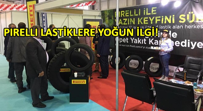 Fuarda Pirelli Lastiklere Yoğun İlgi!