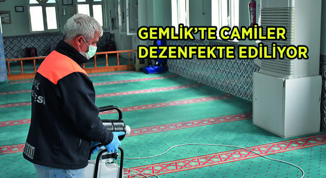 Gemlik’te Camiler Dezenfekte Ediliyor