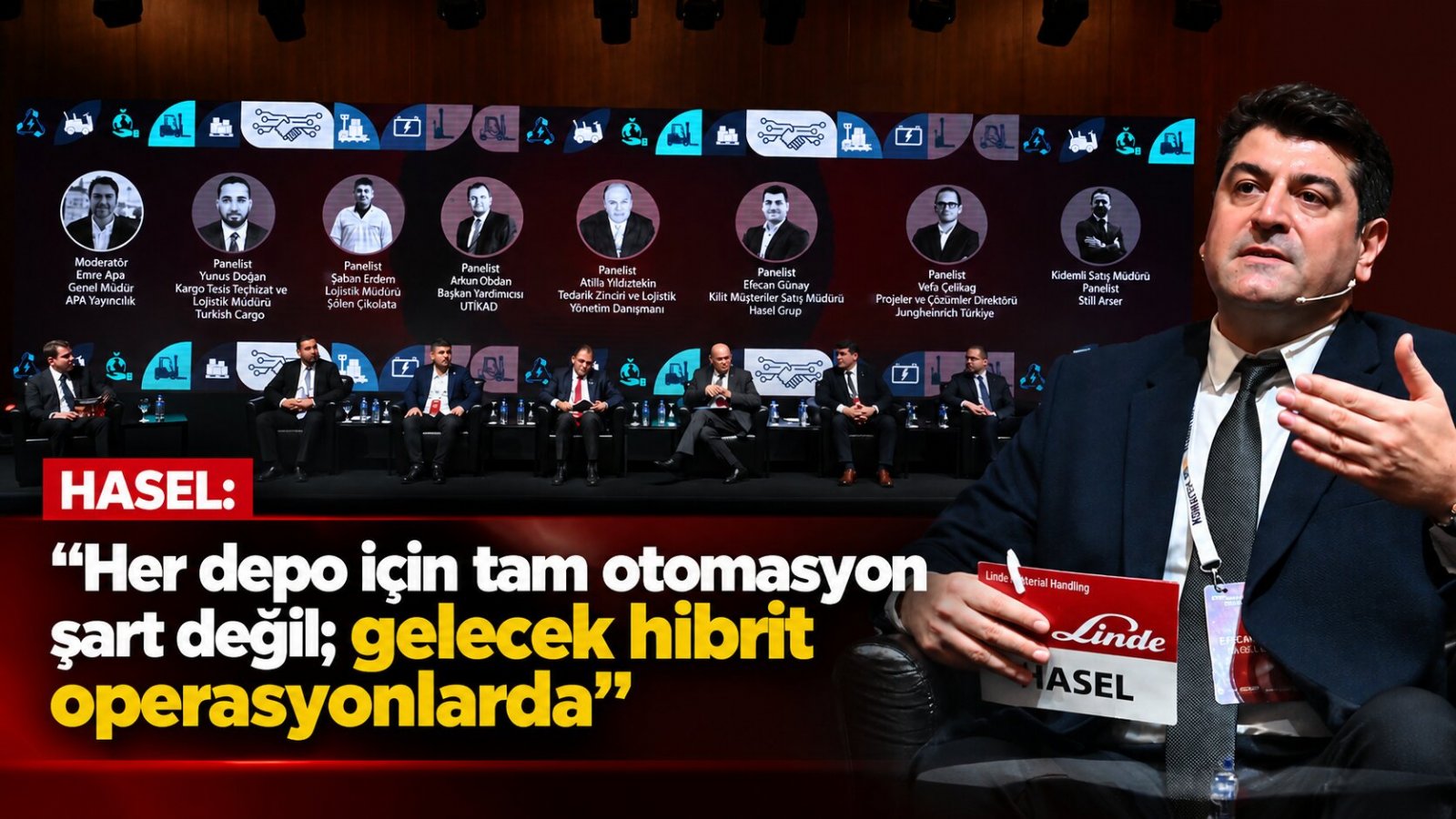 HASEL: Her Depo İçin Tam Otomasyon Şart Değil; Gelecek Hibrit Operasyonlarda
