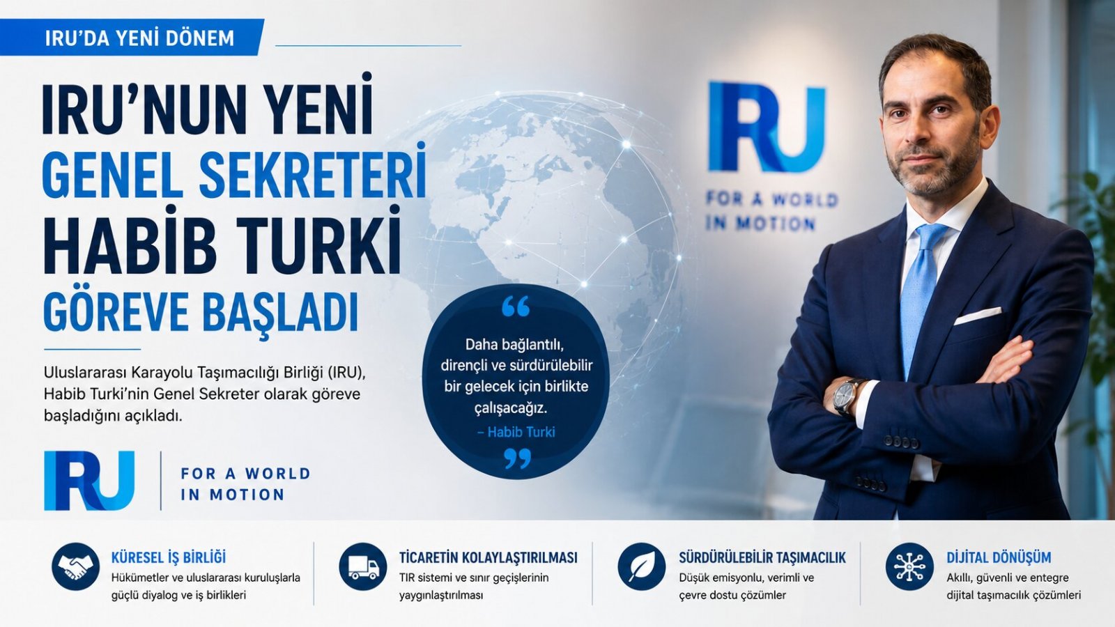 IRU'NUN YENİ GENEL SEKRETERİ HABİB TURKİ GÖREVE BAŞLADI