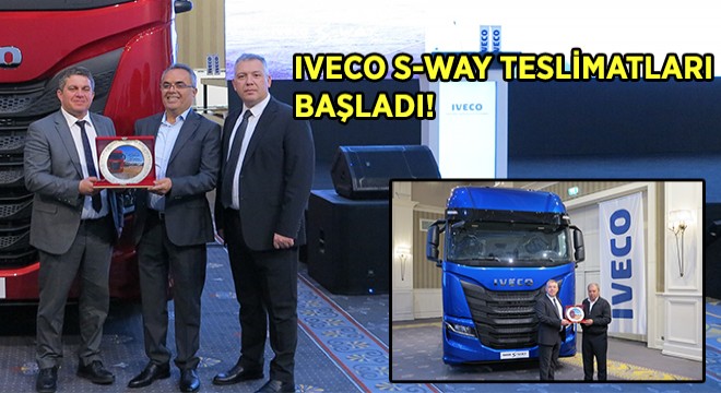 IVECO, ilk IVECO S-WAY Çekicileri Teslim Etti