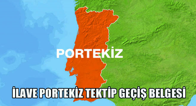 İlave Portekiz Tektip Geçiş Belgesi