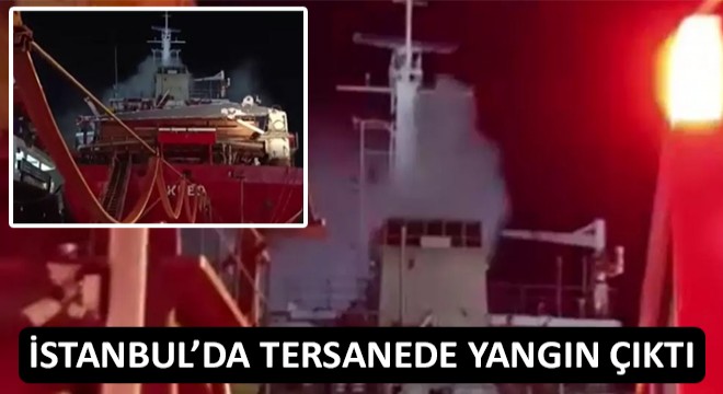 İstanbul’da Tersanede Yangın Çıktı, Bir Kişi Dumandan Etkilendi