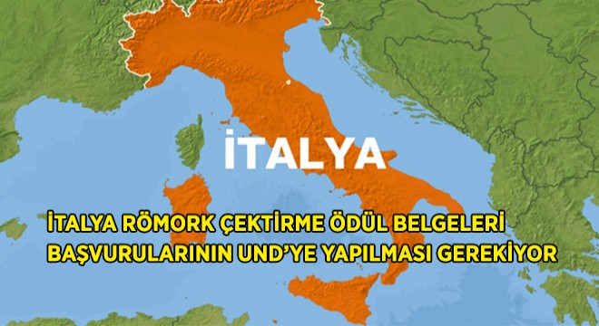 İtalya Römork Çektirme Ödül Belge Başvuruları