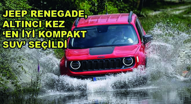 Jeep Renegade, Altı Yıl Üst Üste  ‘En İyi Kompakt SUV’ Seçildi