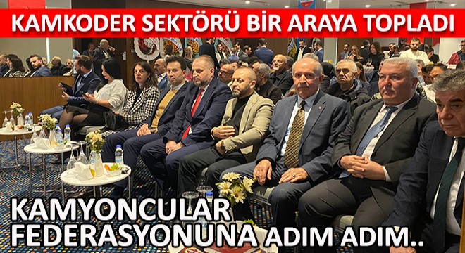 Kamyoncular Federasyonuna Adım Adım!