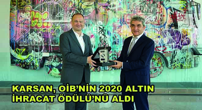 Karsan, OİB’nin 2020 Altın İhracat Ödülü’nü Aldı