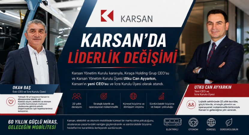 Karsan'da CEO Değişimi: Okan Baş Görevini Utku Can Ayyarkın'a Devretti