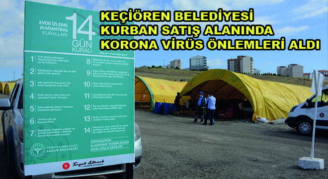 Keçiören Belediyesi Kurban Satış Alanında Korona Virüs Önlemleri Aldı