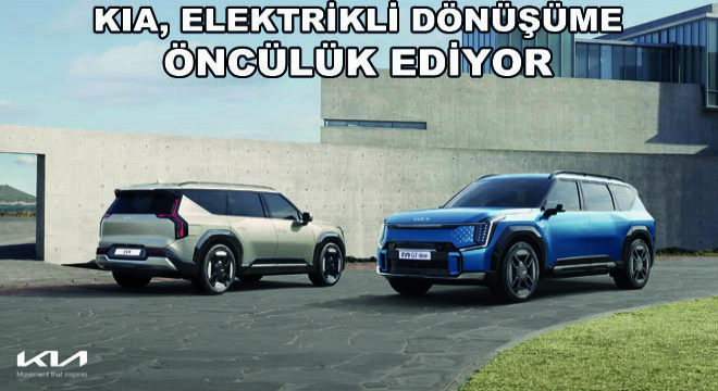 Kia, Elektrikli Dönüşüme Öncülük Ediyor