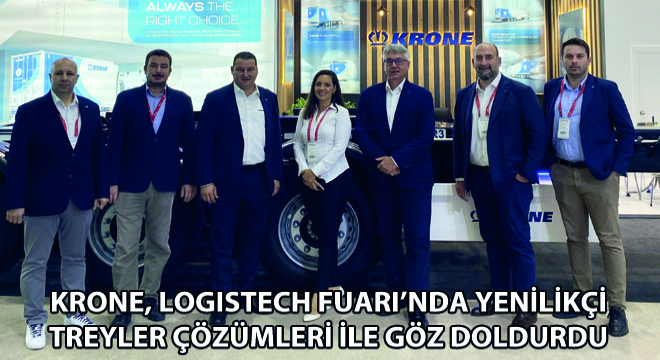 Krone, Logistech Fuarı’nda Yenilikçi Treyler Çözümleri ile Göz Doldurdu