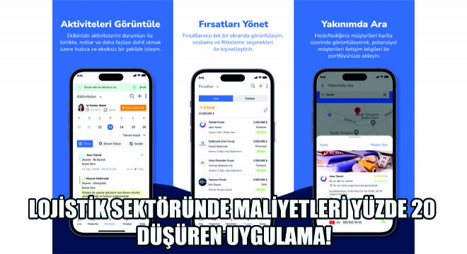 Lojistik Sektöründe Maliyetleri Yüzde 20 Düşüren Uygulama!