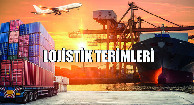 Lojistik Terimleri