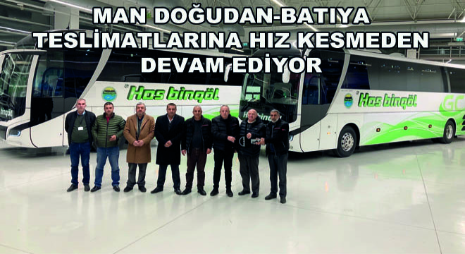 MAN Doğudan-Batıya Teslimatlarına Hız Kesmeden Devam Ediyor: MAN’dan İzmir ve Bingöl Firmalarına 5 Adet Ödüllü Lion’s Coach Teslimatı