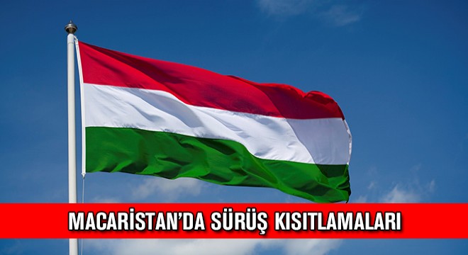 Macaristan’da Sürüş Kısıtlamaları