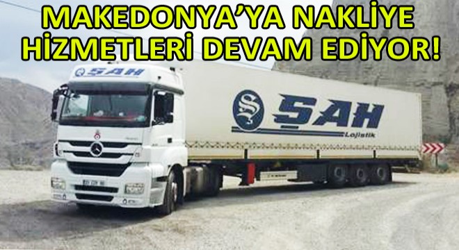 Makedonya Nakliye Çalışmaları